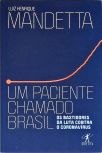 Um Paciente Chamado Brasil