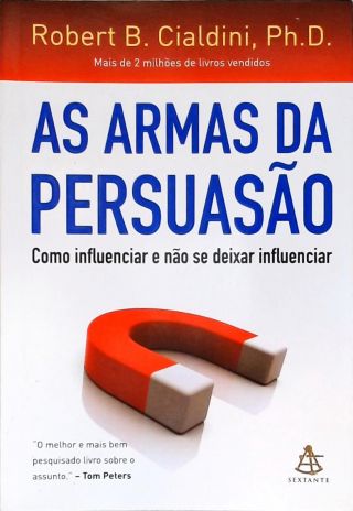 As Armas Da Persuasão