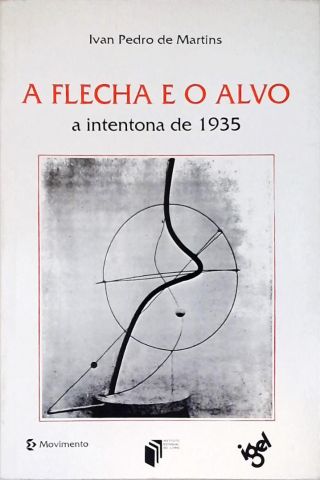 A Flecha E O Alvo