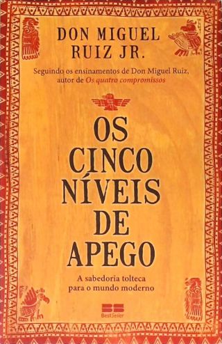 Os Cinco Níveis De Apego