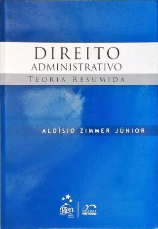 Direito Administrativo: Teoria resumida