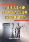 Aspectos Legais Para O Revendedor De Combustíveis