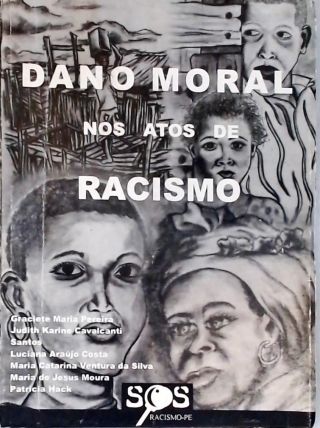 Dano Moral nos Atos de Racismo
