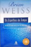Os Espelhos Do Tempo (Não inclui Cd)