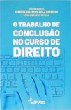 O Trabalho de Conclusão no Curso de Direito