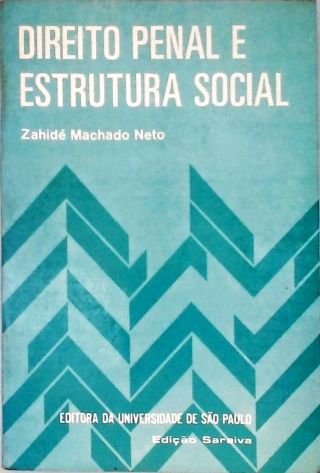 Direito Penal e Estrutura Social