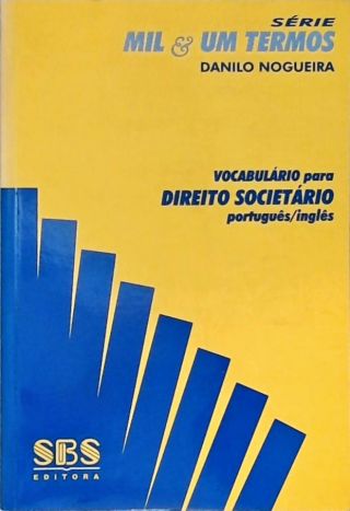 Vocabulário Para Direito Societário Português-Inglês
