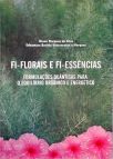 Fi-Florais e Fi-Essências