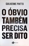 O Óbvio Também Precisa Ser Dito