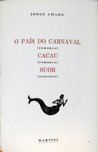 O País Do Carnaval - Cacau - Suor