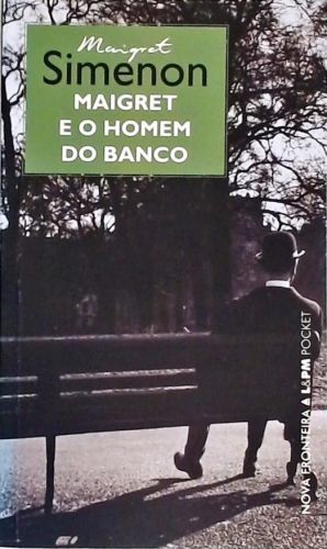 Maigret E O Homem Do Banco