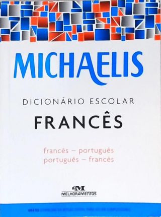 Michaelis: Dicionário Prático Francês
