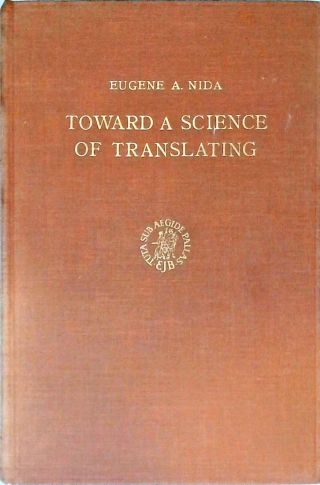 Toward A Science of Translation