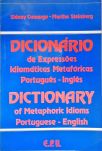 Dicionário De Expressões Idiomáticas Metafóricas Português-Inglês