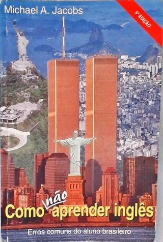 Como Não Aprender Inglês