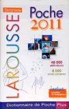 Dicitonnaire Larousse Poche 2011