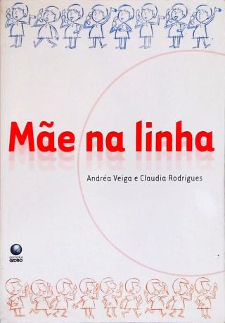 Mãe Na Linha
