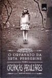 O Orfanato Da Srta. Peregrine Para Crianças Peculiares