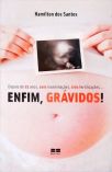 Enfim, Grávidos!