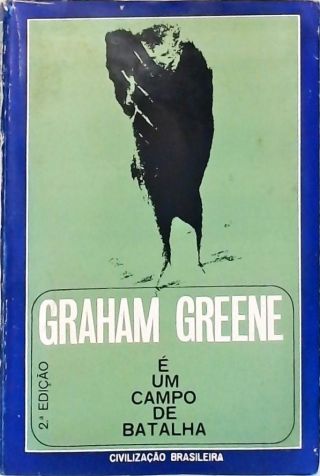 É Um Campo de Batalha