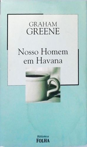 Nosso Homem Em Havana