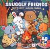 Snuggly Friends: Cozy & Comfy