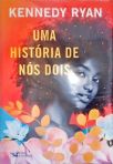 Uma História de Nós Dois