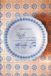 Recife: Guia prático, histórico e sentimental da cozinha de tradição