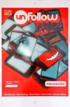 Unfollow: Desconexão