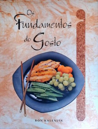 Os Fundamentos Do Gosto