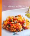 A Grande Cozinha - Arroz E Risotos