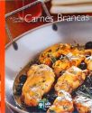A Grande Cozinha - Carnes Brancas