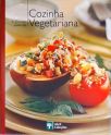 A Grande Cozinha: Cozinha Vegetariana
