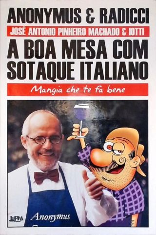 A Boa Mesa Com Sotaque Italiano