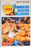 Quinhentas Receitas Deliciosas