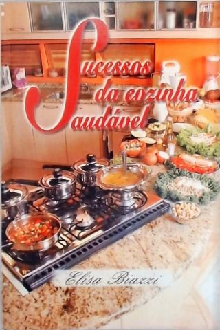 Sucessos Da Cozinha Saudável