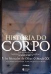 História Do Corpo - Vol. 3
