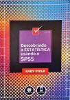 Descobrindo a Estatística Usando o SPSS