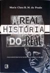 A Real História Do Real