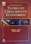 Introdução à Teoria do Crescimento Econômico