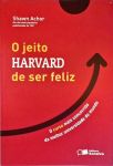O Jeito Harvard De Ser Feliz