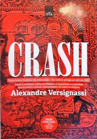 Crash - Uma Breve História Da Economia