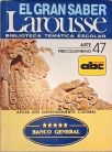 El Gran Saber Larousse: Arte Precolombino