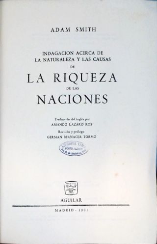 Investigación de la Naturaleza y Causas de la Riqueza de las Naciones