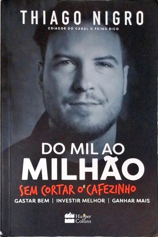 Do Mil ao Milhão