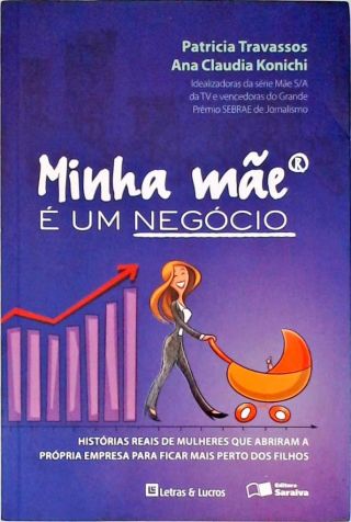 Minha Mãe é um Negócio