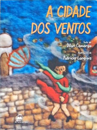 A Cidade Dos Ventos