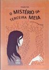 O Mistério Da Terceira Meia