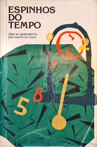 Espinhos Do Tempo