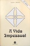 A Vida Impessoal